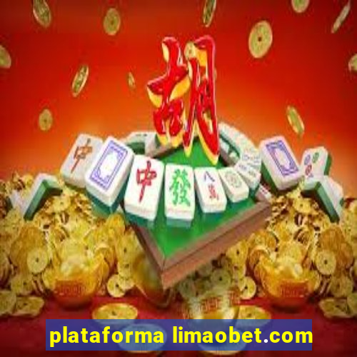 plataforma limaobet.com